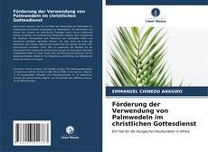 Bookcover of Förderung der Verwendung von Palmwedeln im christlichen Gottesdienst