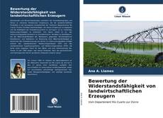Bewertung der Widerstandsfähigkeit von landwirtschaftlichen Erzeugern kitap kapağı