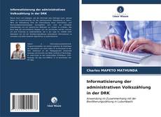 Bookcover of Informatisierung der administrativen Volkszählung in der DRK