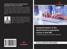 Buchcover von Computerization of the administrative population census in the DRC
