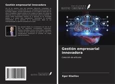 Gestión empresarial innovadora kitap kapağı