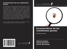 Buchcover von Características de las rickettsiosis graves