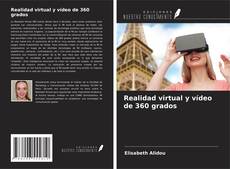 Copertina di Realidad virtual y vídeo de 360 grados