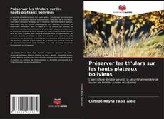 Buchcover von Préserver les th'ulars sur les hauts plateaux boliviens