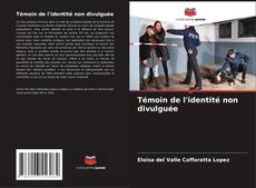 Bookcover of Témoin de l'identité non divulguée