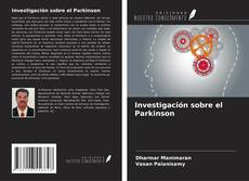 Borítókép a  Investigación sobre el Parkinson - hoz