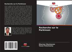Buchcover von Recherche sur le Parkinson