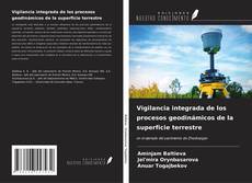 Buchcover von Vigilancia integrada de los procesos geodinámicos de la superficie terrestre