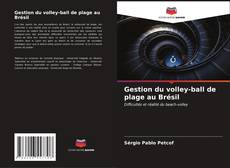 Buchcover von Gestion du volley-ball de plage au Brésil