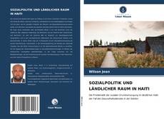 Buchcover von SOZIALPOLITIK UND LÄNDLICHER RAUM IN HAITI
