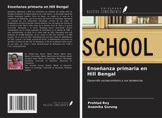 Capa do livro de Enseñanza primaria en Hill Bengal 