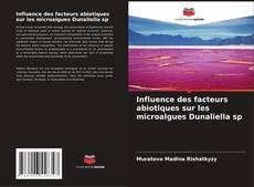 Capa do livro de Influence des facteurs abiotiques sur les microalgues Dunaliella sp 