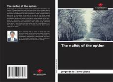 Buchcover von The παθός of the option
