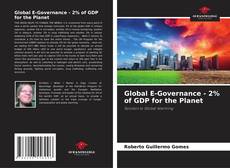Capa do livro de Global E-Governance - 2% of GDP for the Planet 