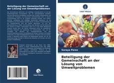 Borítókép a  Beteiligung der Gemeinschaft an der Lösung von Umweltproblemen - hoz