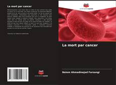 La mort par cancer kitap kapağı