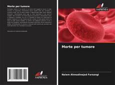 Bookcover of Morte per tumore