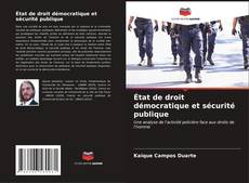 Bookcover of État de droit démocratique et sécurité publique