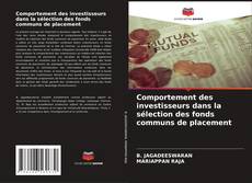 Comportement des investisseurs dans la sélection des fonds communs de placement的封面