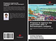 Buchcover von Proposal to improve the exportable offer in Burneoexport company