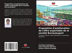 Proposition d'amélioration de l'offre exportable de la société Burneoexport kitap kapağı