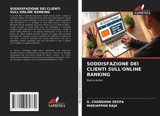 Buchcover von SODDISFAZIONE DEI CLIENTI SULL'ONLINE BANKING