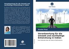 Bookcover of Verantwortung für die Umwelt und nachhaltige Entwicklung in Indien