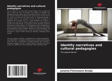 Identity narratives and cultural pedagogies kitap kapağı