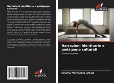 Bookcover of Narrazioni identitarie e pedagogie culturali