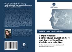 Capa do livro de Vergleichende Betrachtung zwischen CIM und konventionellen Verfahrenstechniken 