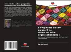 L'hospitalité en tant qu'agent de communication organisationnelle : kitap kapağı