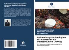 Portada del libro de Behandlungstechnologien für Abwässer aus Palmölmühlen (POME)