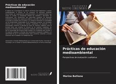 Bookcover of Prácticas de educación medioambiental