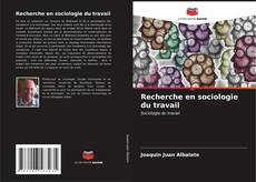 Capa do livro de Recherche en sociologie du travail 