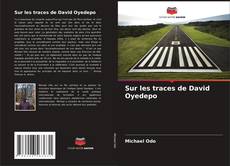 Portada del libro de Sur les traces de David Oyedepo
