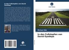 Buchcover von In den Fußstapfen von David Oyedepo