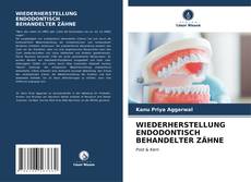 Capa do livro de WIEDERHERSTELLUNG ENDODONTISCH BEHANDELTER ZÄHNE 