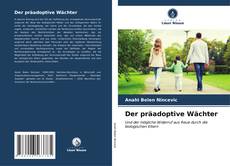 Capa do livro de Der präadoptive Wächter 