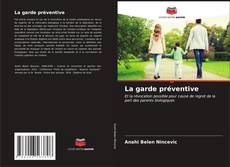 Buchcover von La garde préventive