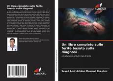 Обложка Un libro completo sulle ferite basato sulla diagnosi