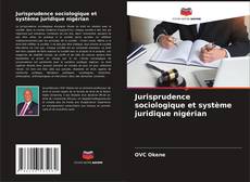Capa do livro de Jurisprudence sociologique et système juridique nigérian 