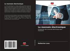 Capa do livro de La monnaie électronique 