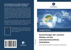 Bookcover of Auswirkungen der sozialen Medien auf die zwischenmenschliche Interaktion