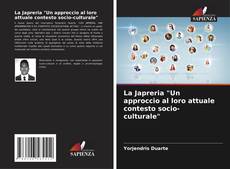 Copertina di La Japreria "Un approccio al loro attuale contesto socio-culturale"