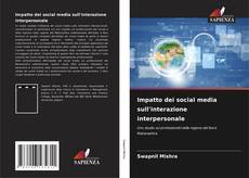 Couverture de Impatto dei social media sull'interazione interpersonale