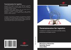 Bookcover of Tovaroznavstvo for logistics
