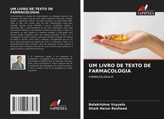 Capa do livro de UM LIVRO DE TEXTO DE FARMACOLOGIA 