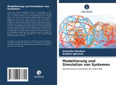 Bookcover of Modellierung und Simulation von Systemen