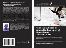 Capa do livro de Políticas públicas de educación básica en el Mozambique "postsocialista 
