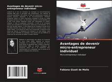 Copertina di Avantages de devenir micro-entrepreneur individuel